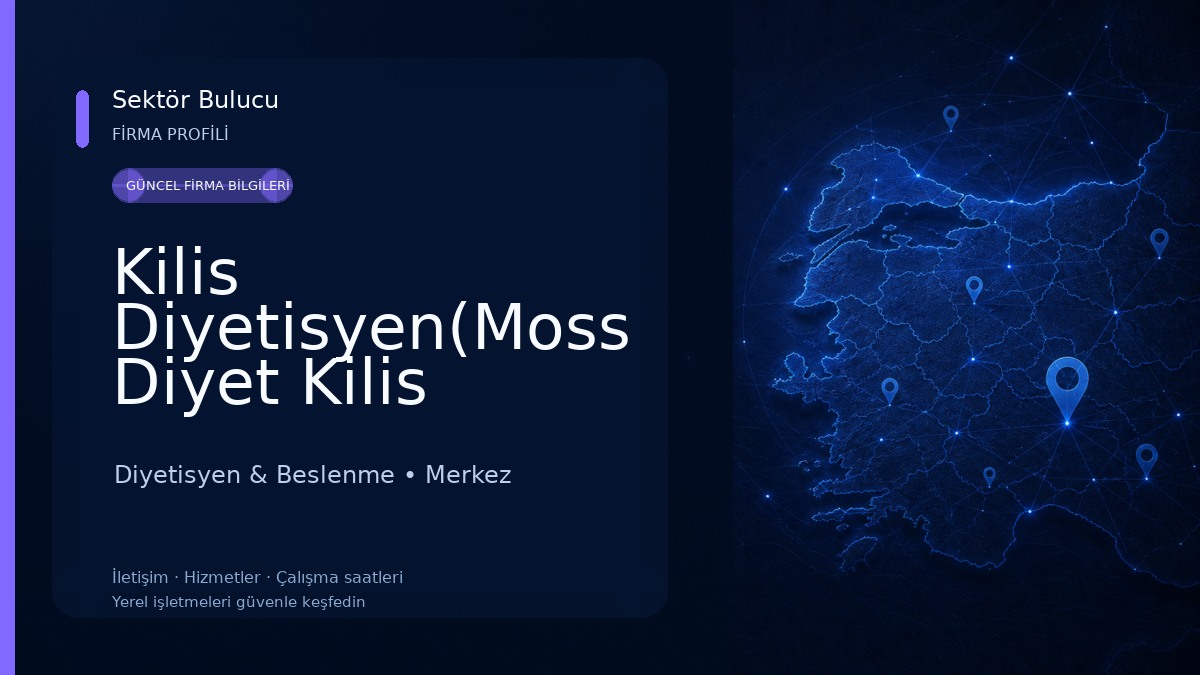 Kilis Diyetisyen(Moss Diyet Kilis Şubesi)
