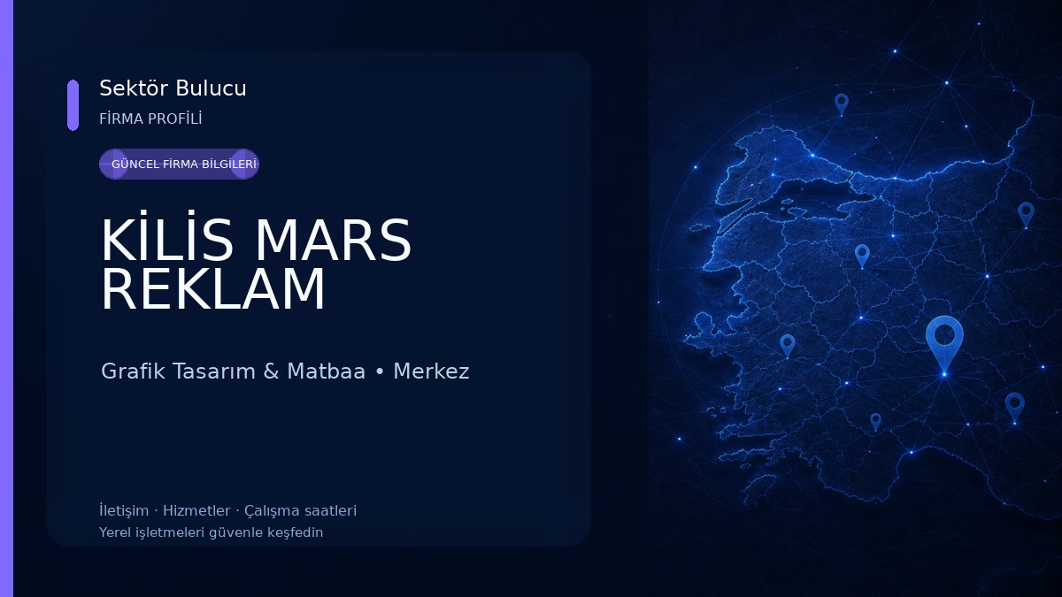 KİLİS MARS REKLAM