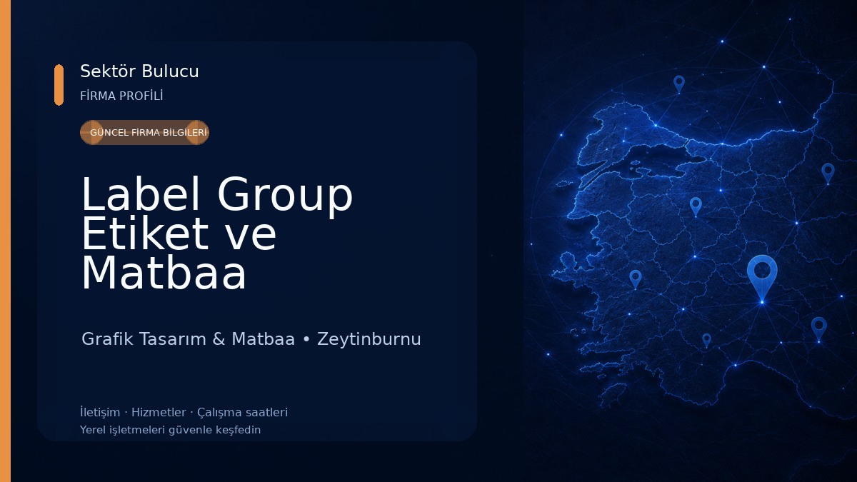 Label Group Etiket ve Matbaa Grafik Tasarım & Matbaa
