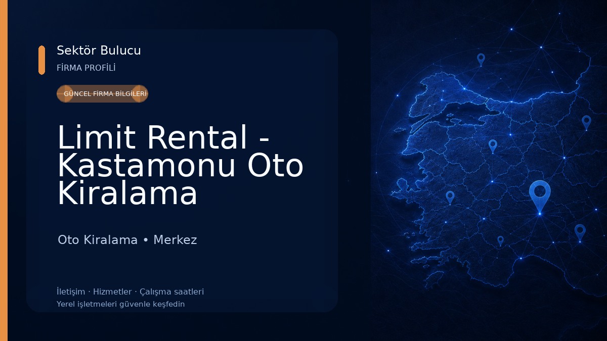 Limit Rental - Kastamonu Oto Kiralama Oto Kiralama