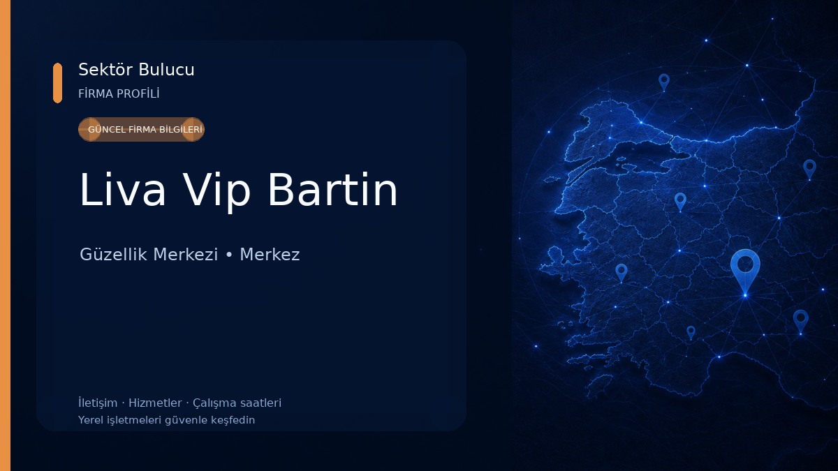 Liva Vip Bartin Güzellik Merkezi