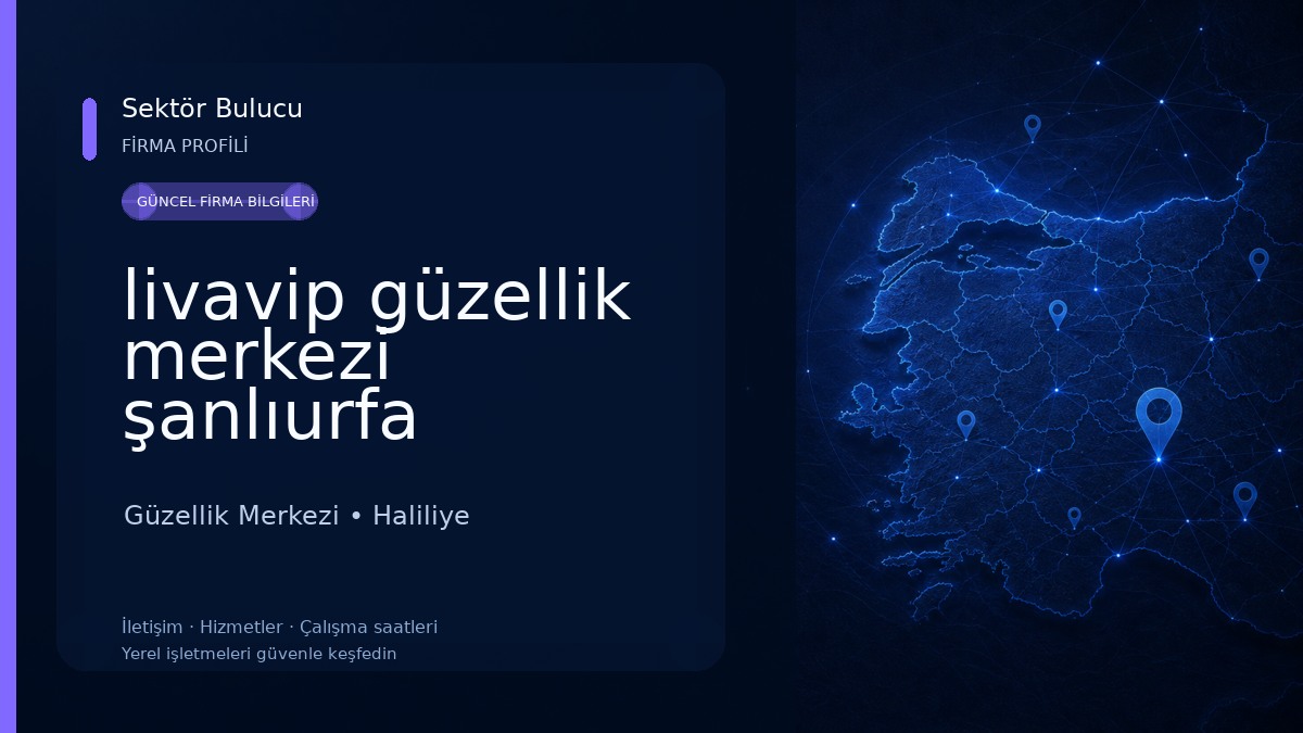 livavip güzellik merkezi şanlıurfa Güzellik Merkezi