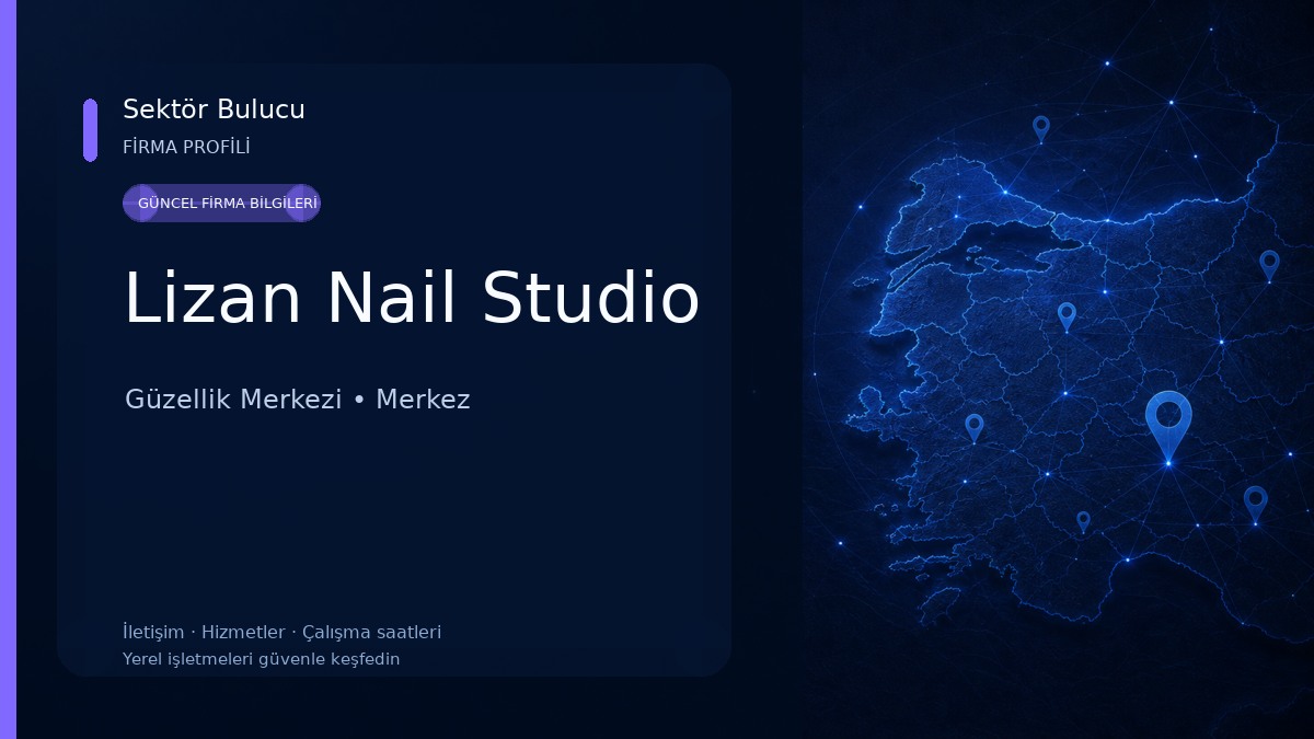 Lizan Nail Studio Güzellik Merkezi
