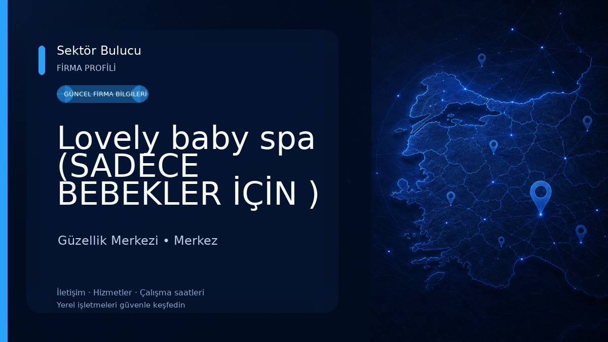 Lovely baby spa (SADECE BEBEKLER İÇİN ) Güzellik Merkezi