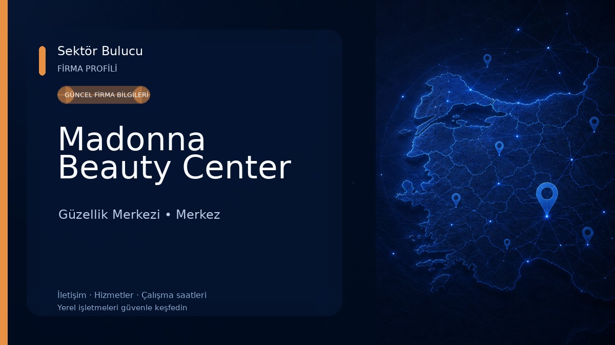 Madonna Beauty Center Güzellik Merkezi