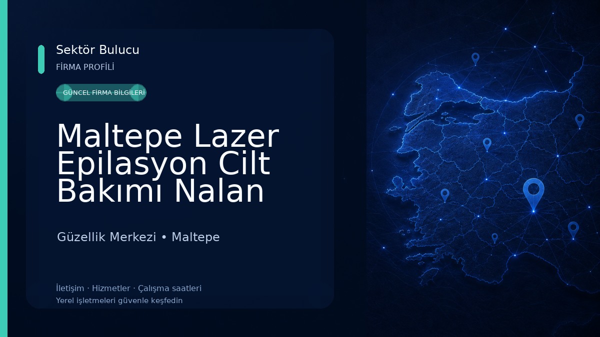 Maltepe Lazer Epilasyon Cilt Bakımı Nalan Turan Güzellik Merkezi Güzellik Merkezi