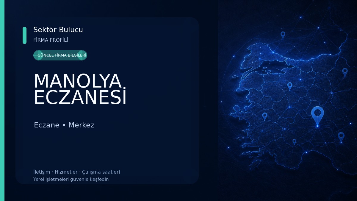 MANOLYA ECZANESİ