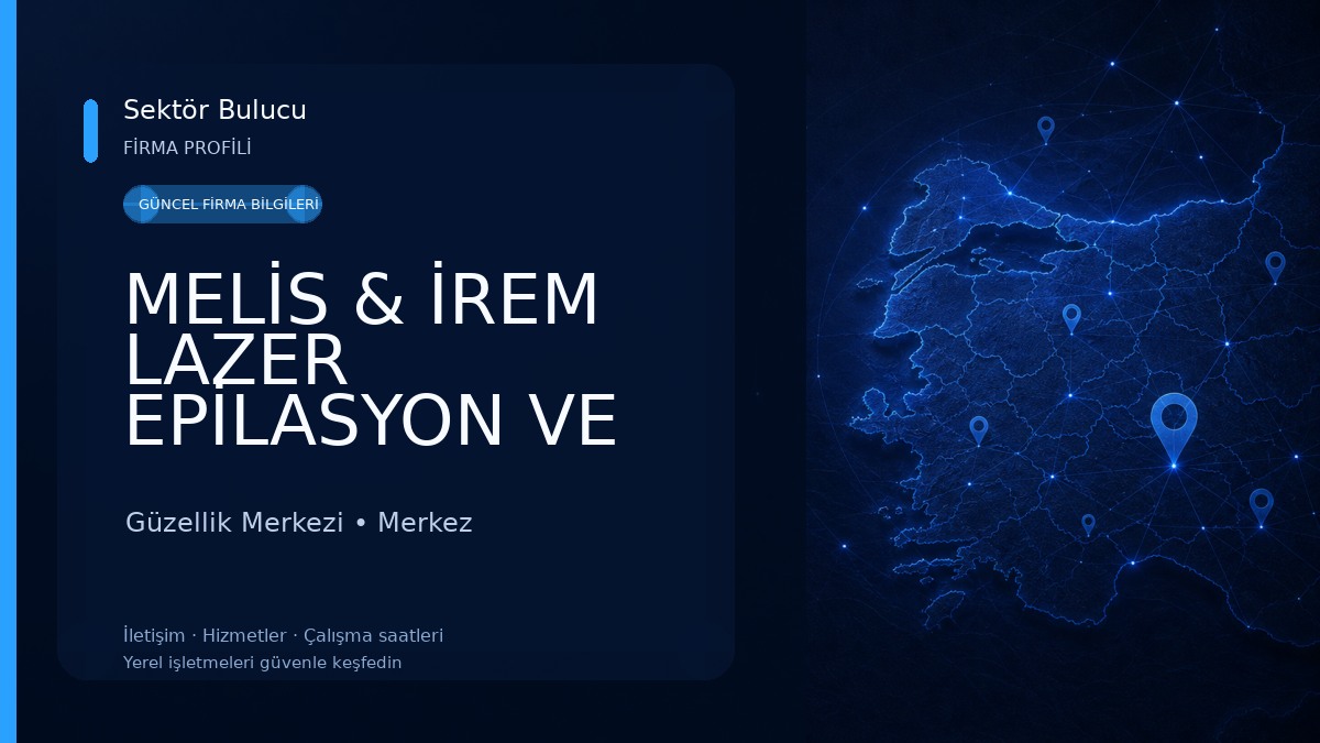 MELİS & İREM LAZER EPİLASYON VE GÜZELLİK Güzellik Merkezi