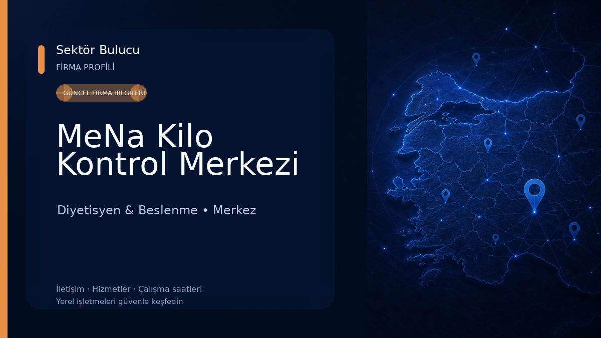 MeNa Kilo Kontrol Merkezi 