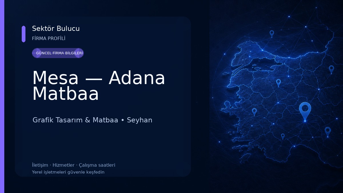 Mesa — Adana Matbaa Grafik Tasarım & Matbaa