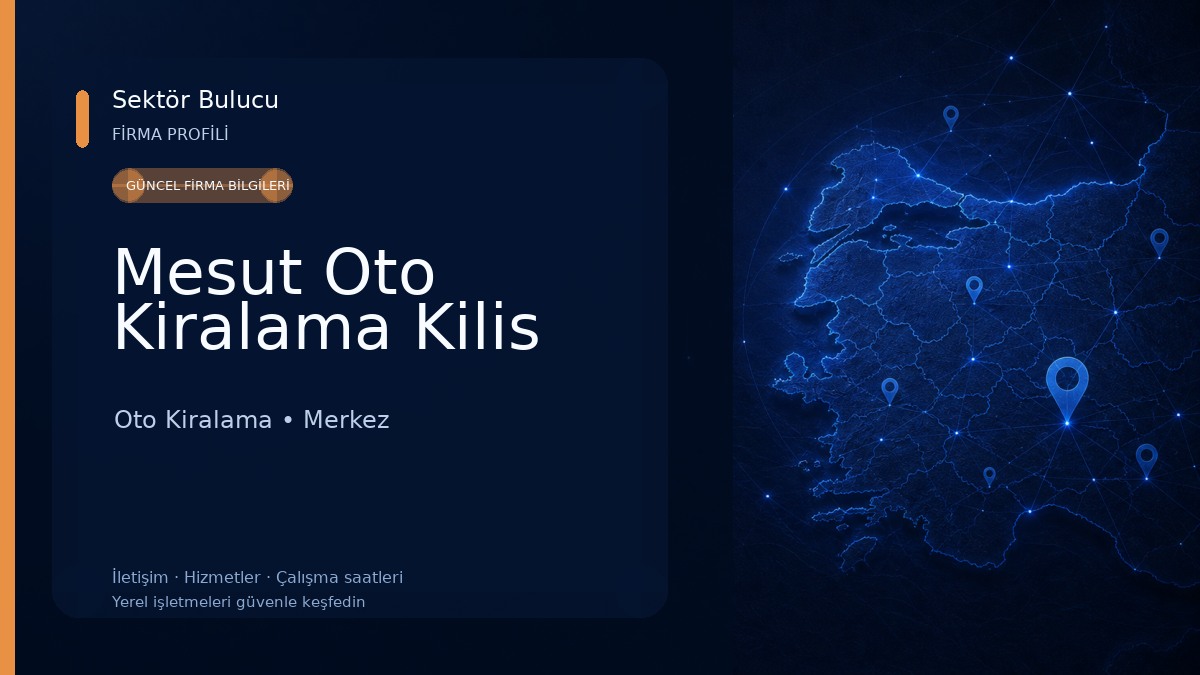Mesut Oto Kiralama Kilis Oto Kiralama