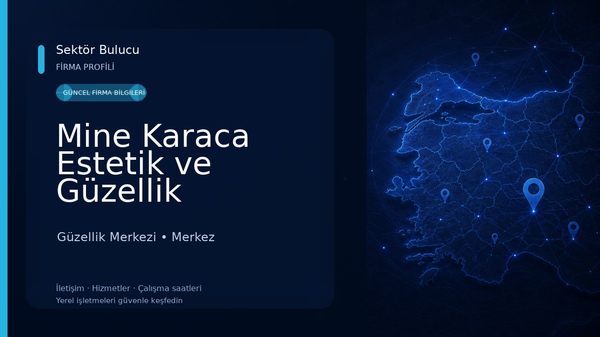 Mine Karaca Estetik ve Güzellik Güzellik Merkezi