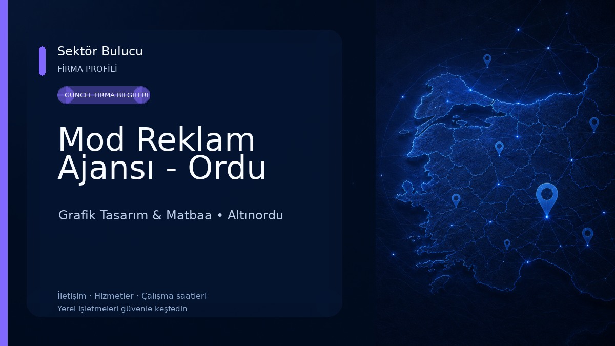 Mod Reklam Ajansı - Ordu 