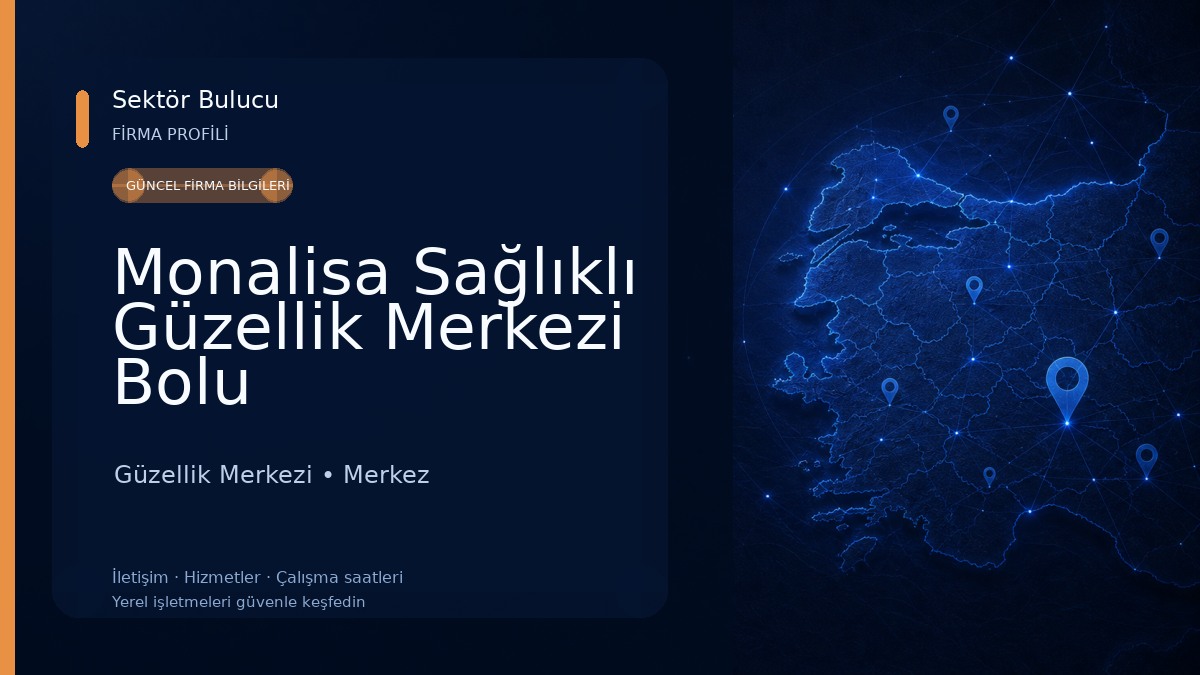 Monalisa Sağlıklı Güzellik Merkezi Bolu