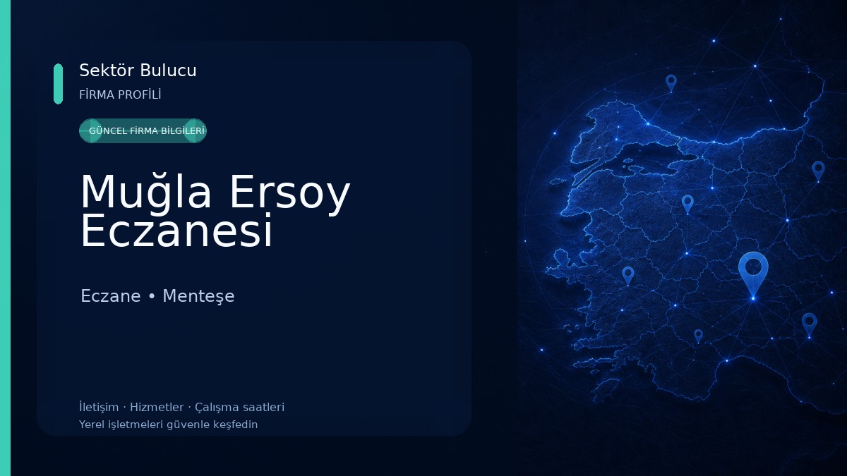 Muğla Ersoy Eczanesi 