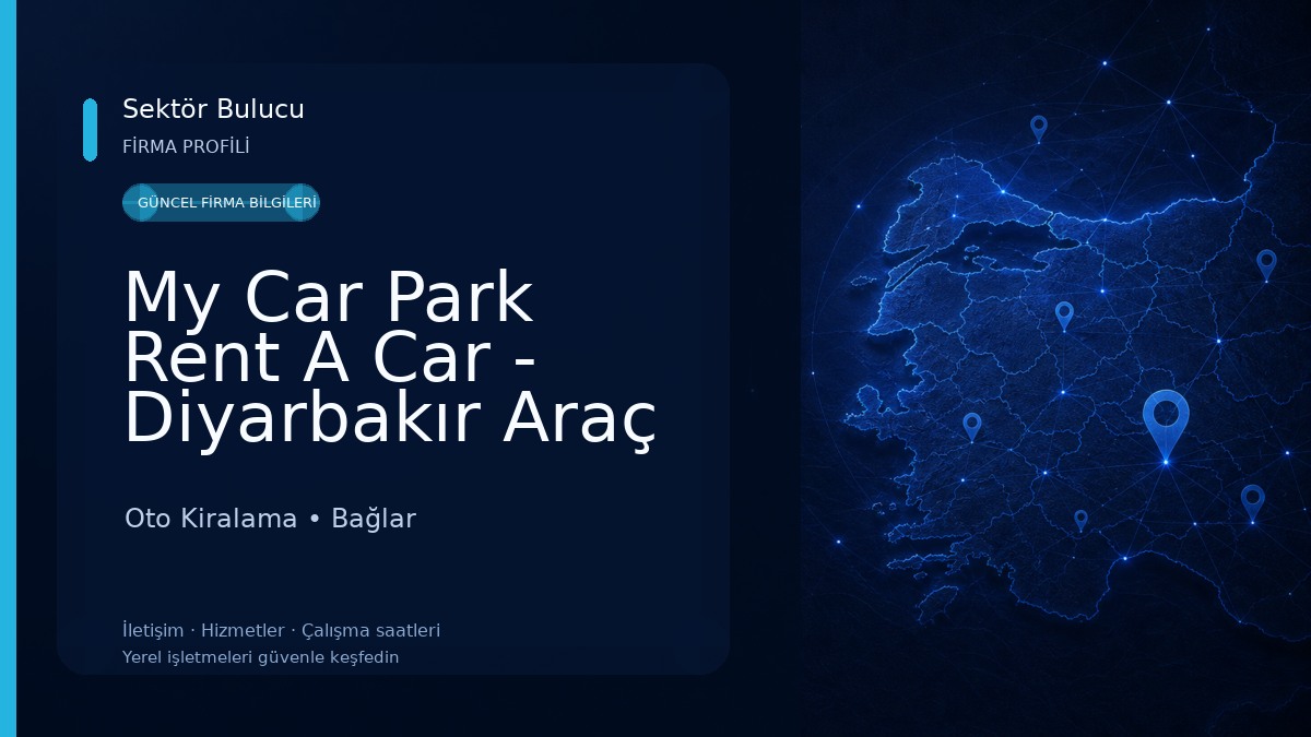 My Car Park Rent A Car - Diyarbakır Araç Kiralama Oto Kiralama