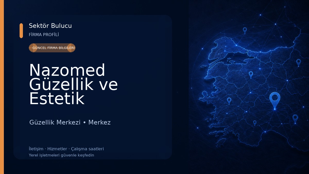 Nazomed Güzellik ve Estetik Güzellik Merkezi