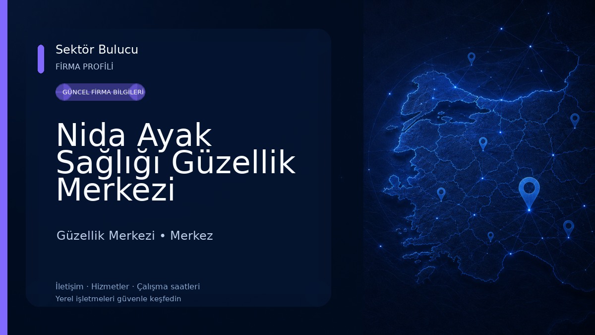 Nida Ayak Sağlığı Güzellik Merkezi Güzellik Merkezi