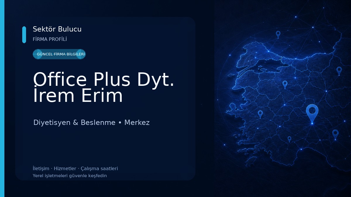 Office Plus Dyt. İrem Erim Diyetisyen & Beslenme