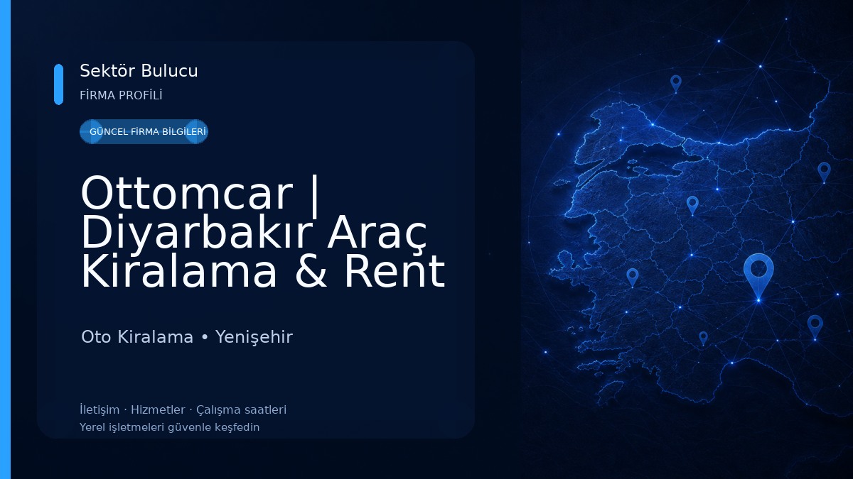 Ottomcar | Diyarbakır Araç Kiralama & Rent A Car Oto Kiralama