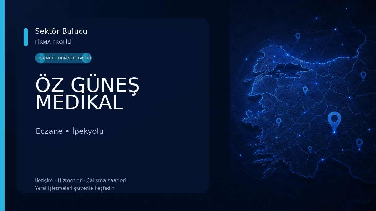 ÖZ GÜNEŞ MEDİKAL Eczane