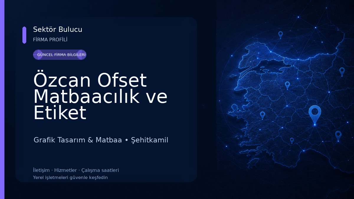 Özcan Ofset Matbaacılık ve Etiket 