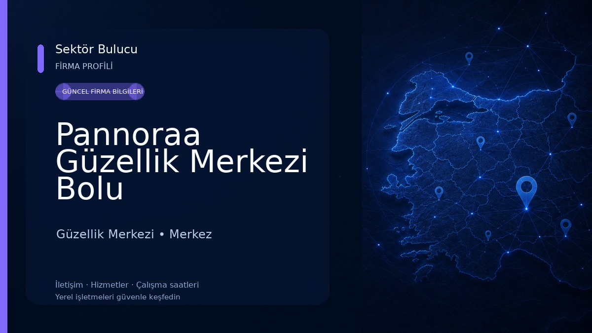 Pannoraa Güzellik Merkezi Bolu Güzellik Merkezi