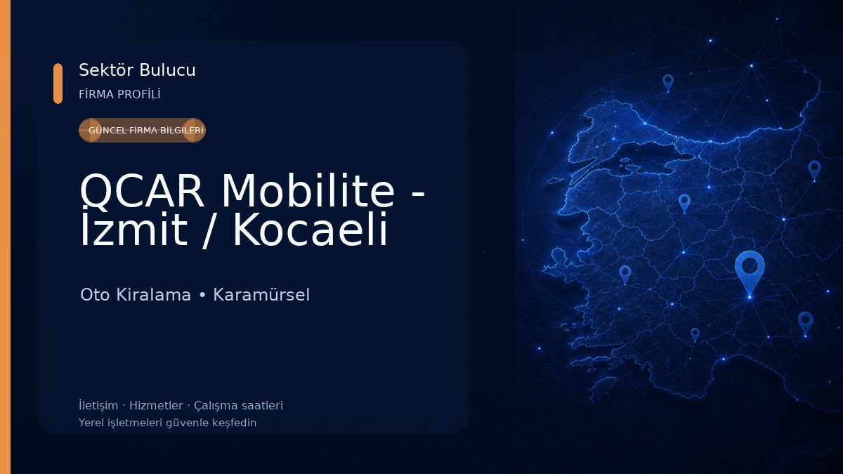 QCAR Mobilite - İzmit / Kocaeli Oto Kiralama