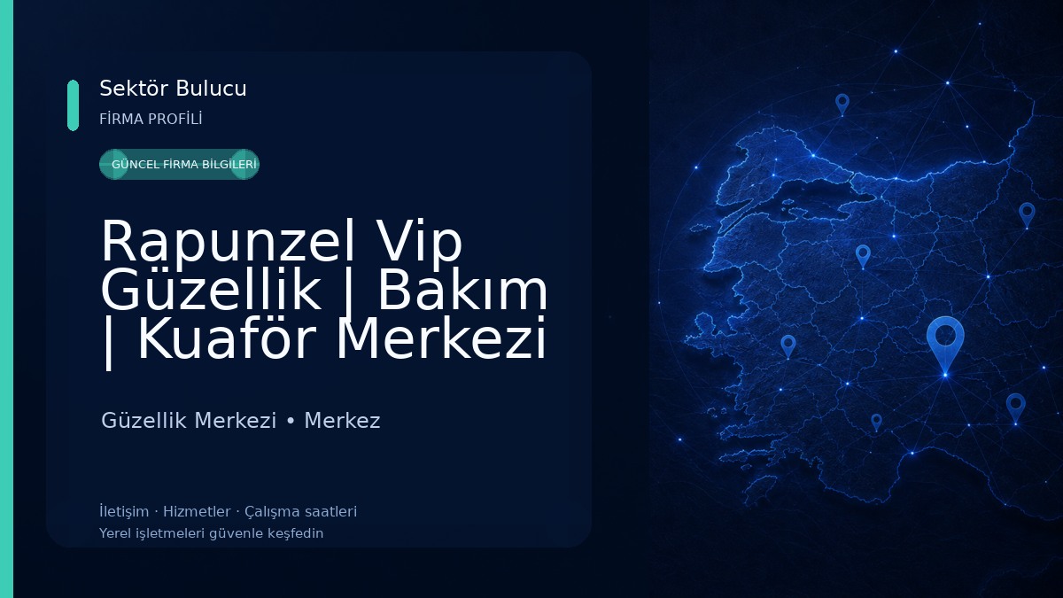 Rapunzel Vip Güzellik | Bakım | Kuaför Merkezi Güzellik Merkezi
