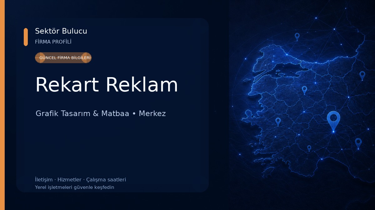 Rekart Reklam Grafik Tasarım & Matbaa