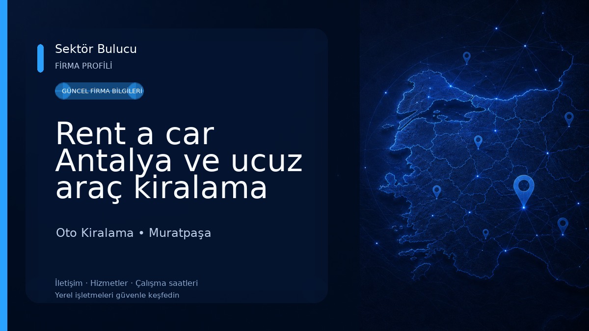 Rent a car Antalya ve ucuz araç kiralama fiyatları Oto Kiralama