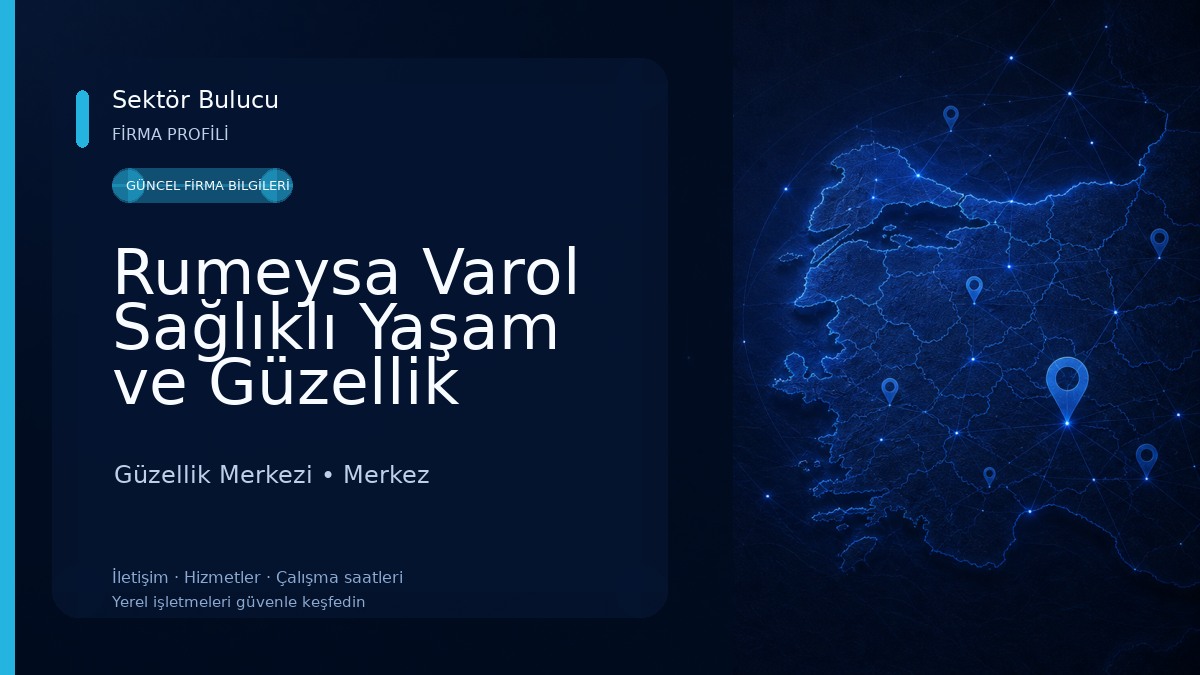 Rumeysa Varol Sağlıklı Yaşam ve Güzellik Güzellik Merkezi