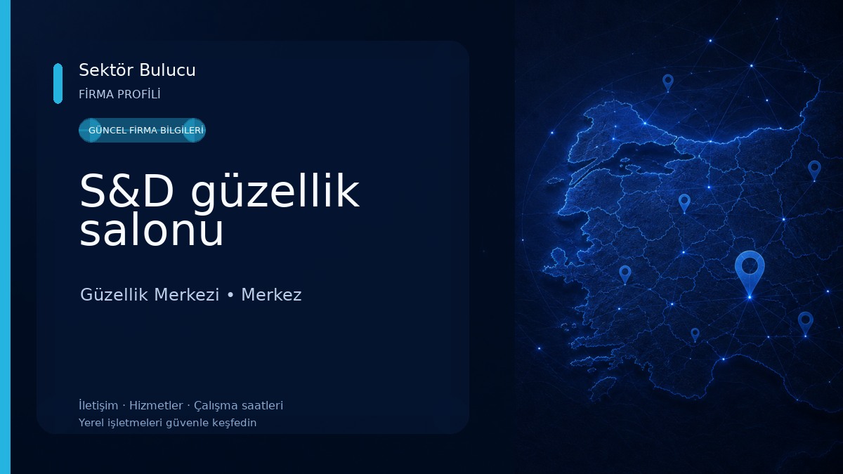 S&D güzellik salonu Güzellik Merkezi