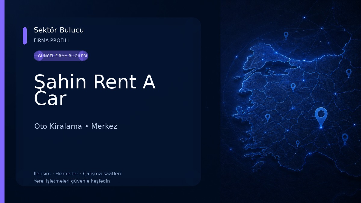 Şahin Rent A Car Oto Kiralama