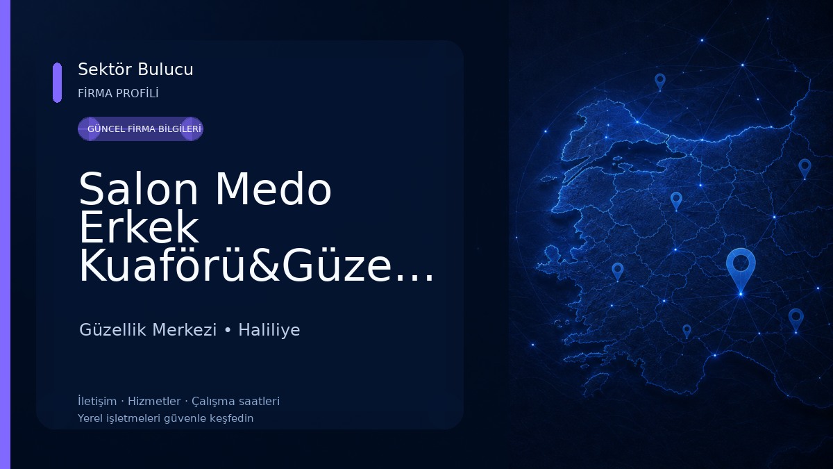 Salon Medo Erkek Kuaförü&Güzellik SALONU & ŞANLIURFA PROTEZ SAÇ Güzellik Merkezi