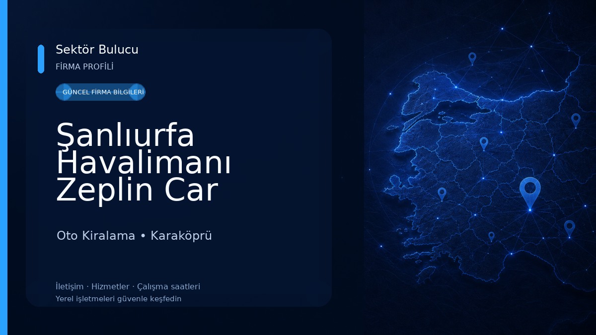 Şanlıurfa Havalimanı Zeplin Car Rental Oto Kiralama