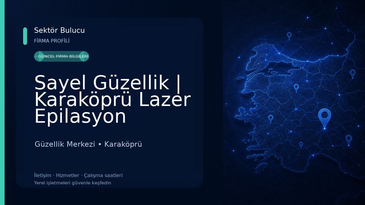 Sayel Güzellik | Karaköprü Lazer Epilasyon Güzellik Merkezi
