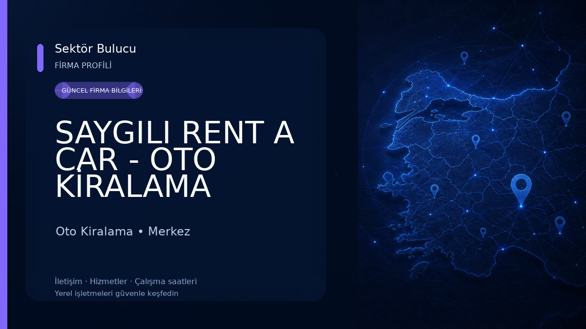 SAYGILI RENT A CAR - OTO KİRALAMA Oto Kiralama