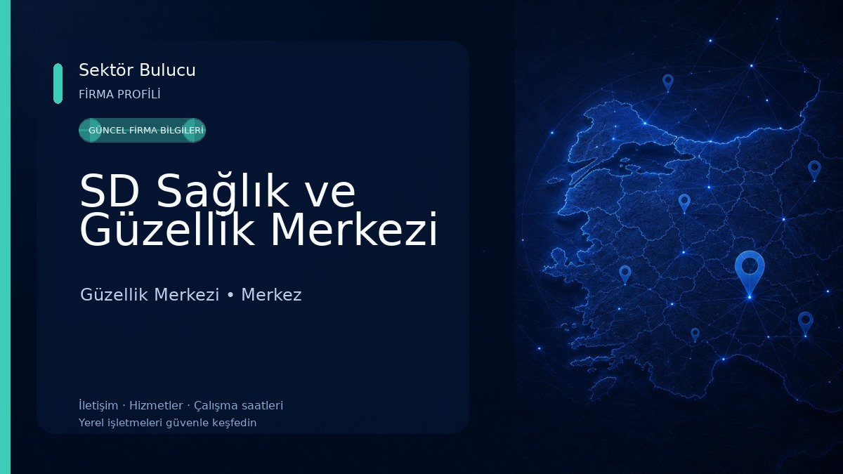 SD Sağlık ve Güzellik Merkezi 