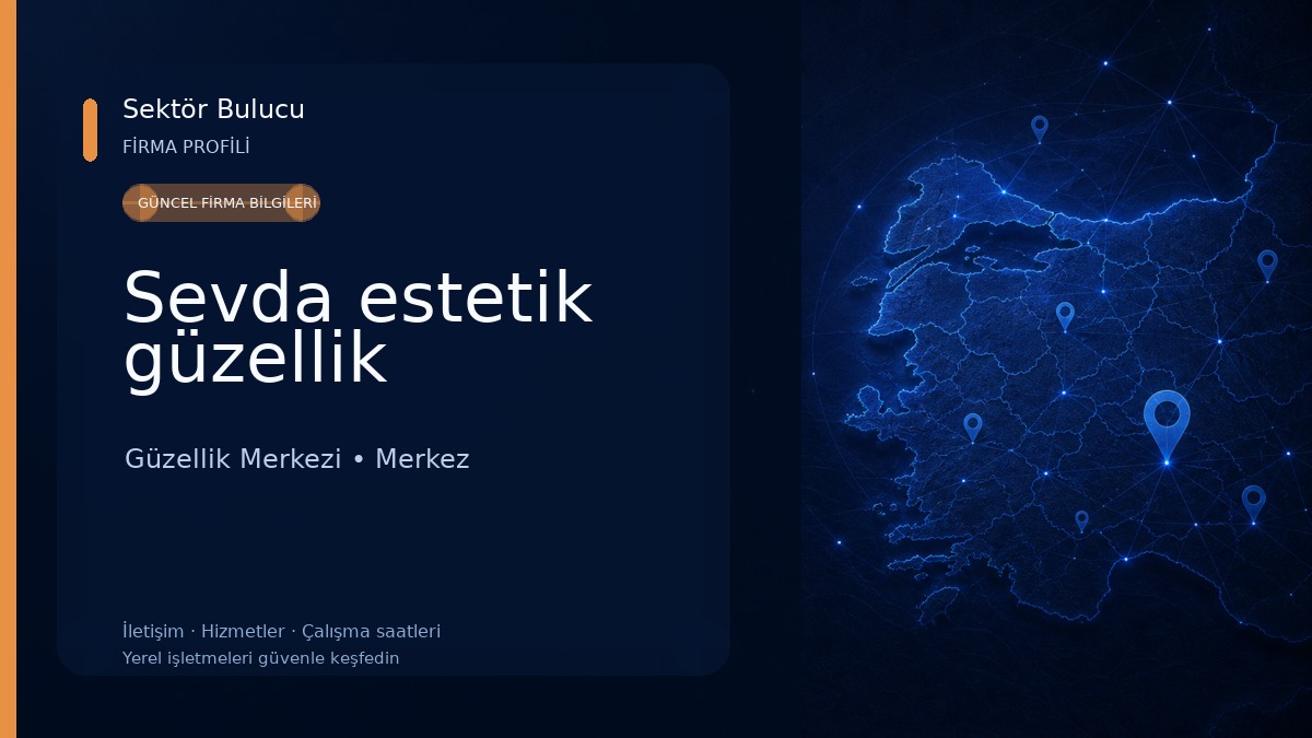 Sevda estetik güzellik Güzellik Merkezi