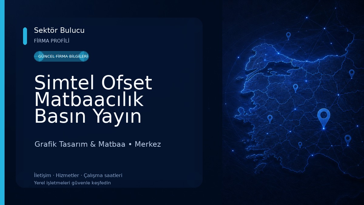 Simtel Ofset Matbaacılık Basın Yayın Ltd.Şti.