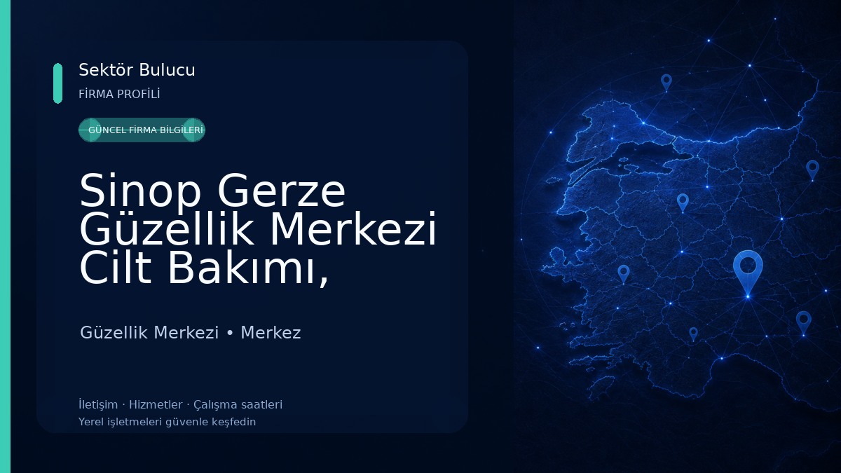 Sinop Gerze Güzellik Merkezi Cilt Bakımı, Kupa Terapisi, Manuel Terapi, Masaj, Refleksoloji ve Terapi Merkezi Güzellik Merkezi