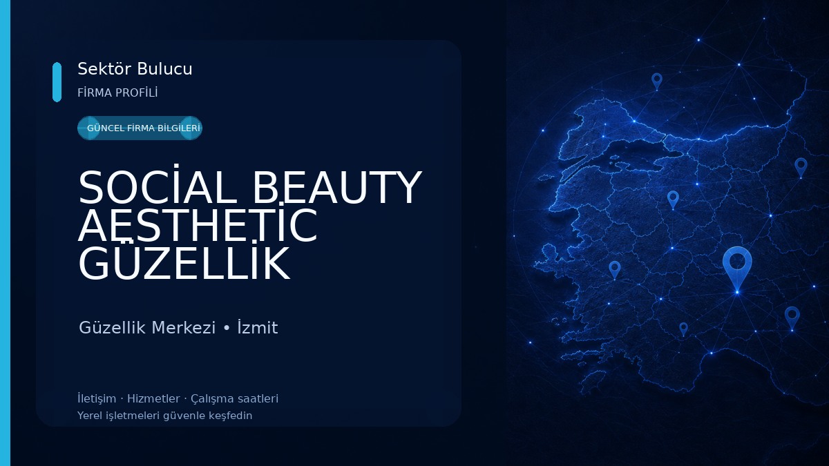 SOCİAL BEAUTY AESTHETİC GÜZELLİK MERKEZİ - Saç Terapisi - Cilt Bakımı - Protez Tırnak - Lazer Epilasyon Güzellik Merkezi