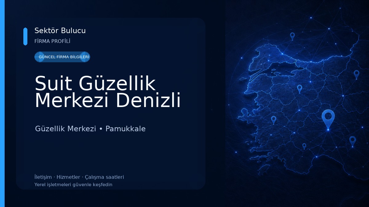 Suit Güzellik Merkezi Denizli Güzellik Merkezi