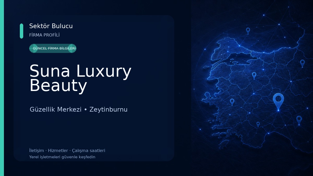 Suna Luxury Beauty Güzellik Merkezi