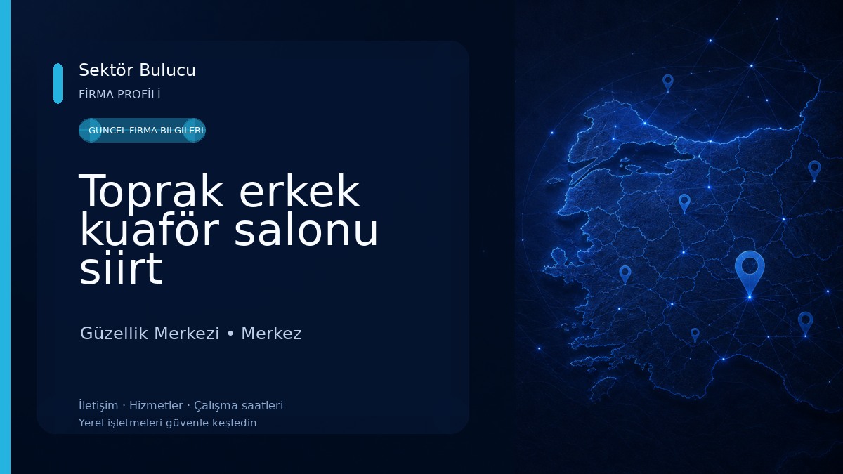 Toprak erkek kuaför salonu siirt Güzellik Merkezi
