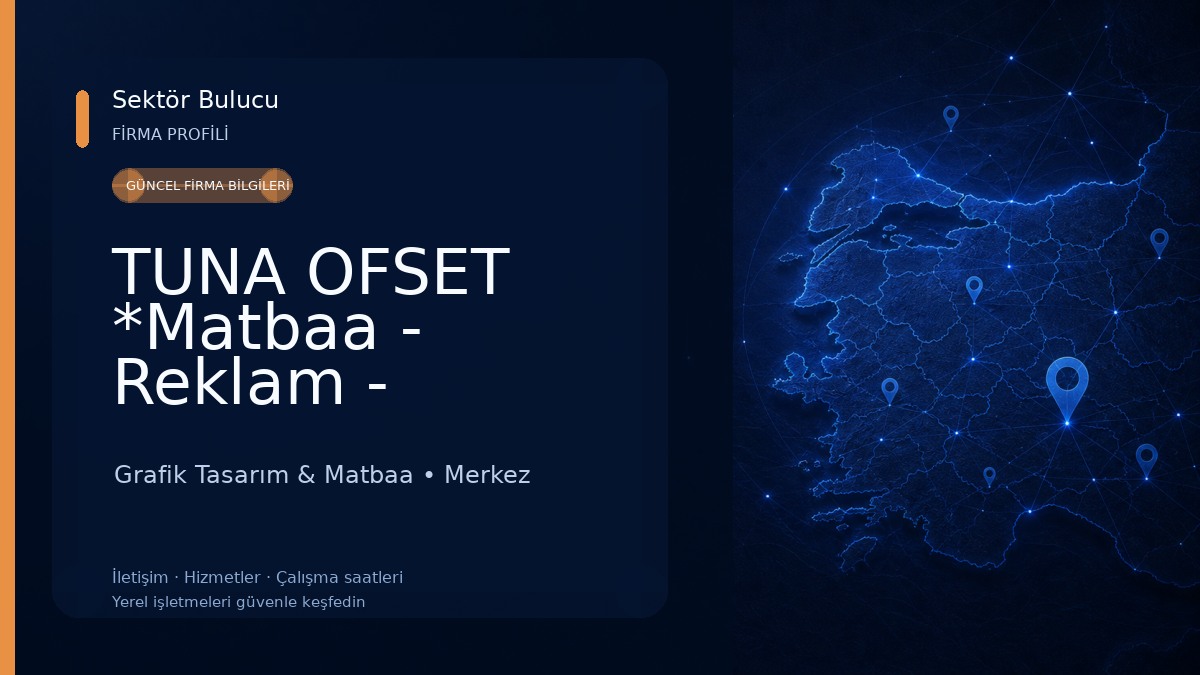 TUNA OFSET *Matbaa - Reklam - Promosyon*