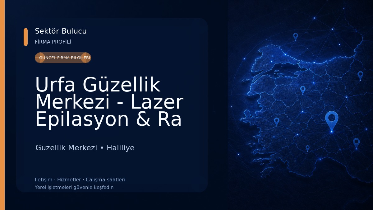 Urfa Güzellik Merkezi - Lazer Epilasyon & Ra Estetik Güzellik Merkezi