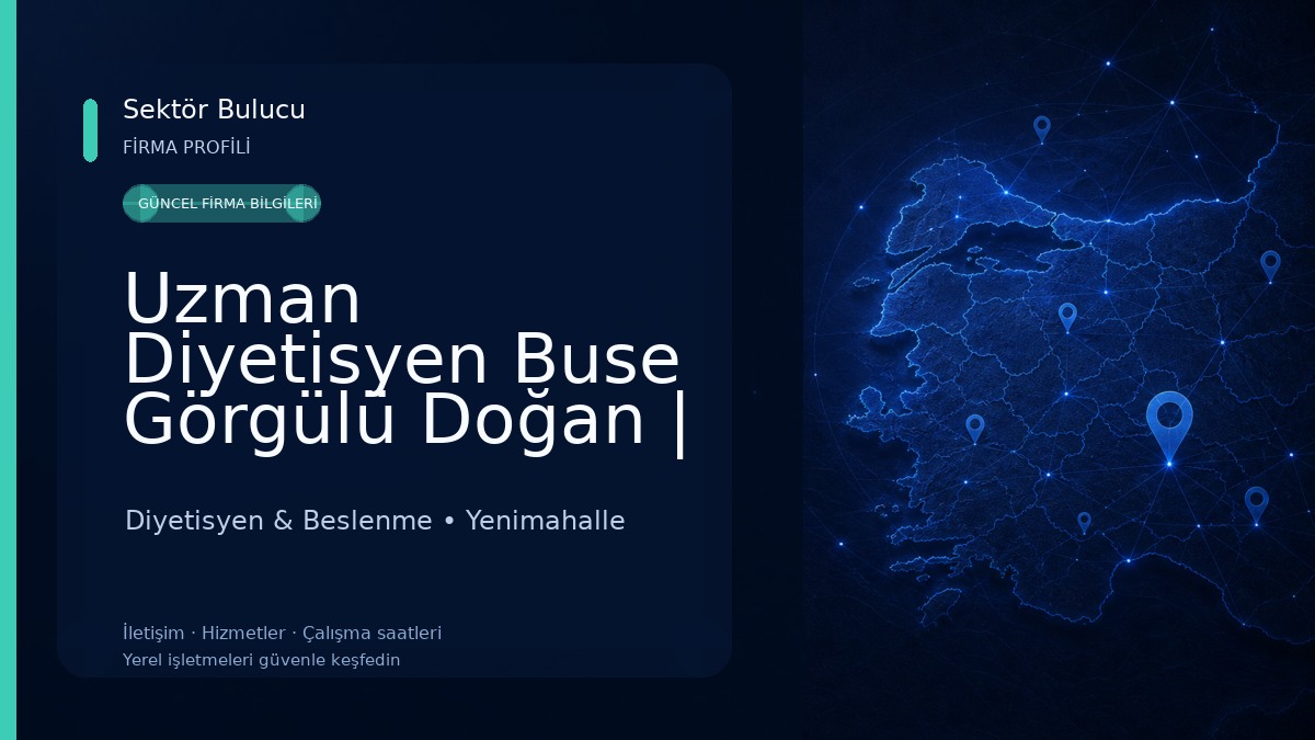Uzman Diyetisyen Buse Görgülü Doğan | Batıkent Diyetisyen | Ankara Diyetisyen Diyetisyen & Beslenme