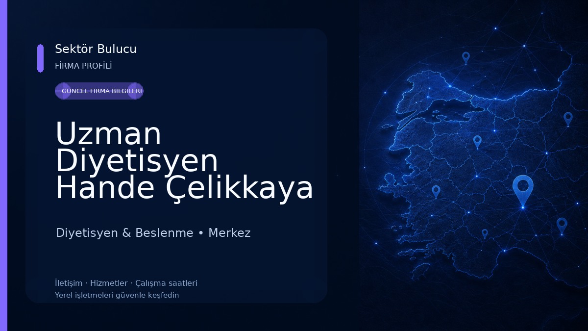 Uzman Diyetisyen Hande Çelikkaya Sağlıklı Beslenme&Diyet Danışmanlık Merkezi 